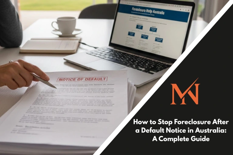 How to Stop Foreclosure After a Default Notice in Australia