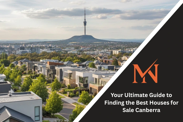 Finding the Best Houses for Sale Canberra
